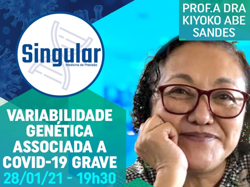 Singular Educacional – Variabilidade Genética Associada a COVID-19 Grave