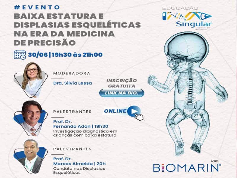 Singular Educacional – Baixa Estatura e Displasias Esqueléticas na Era da Medicina de Precisão