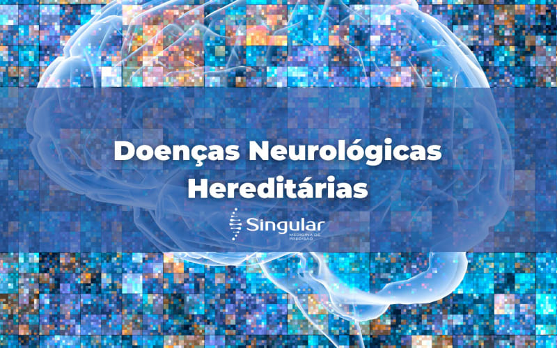 Neurogenética: Diagnóstico e Tratamento Personalizado